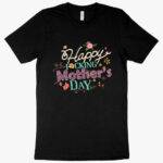 Happy F*cking Mother’s Day T-Shirt - Mother's Day Apparel Festive Mother's Day