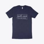 Good Moms Say Bad Words Women's Jersey T-Shirt Made in USA MADE IN THE USA T-Shirts