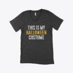 My Halloween Costume Unisex Jersey V-Neck T-Shirt Festive Halloween
