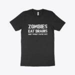 Zombies Eat Brains Unisex Jersey T-Shirt Made in USA Festive Halloween